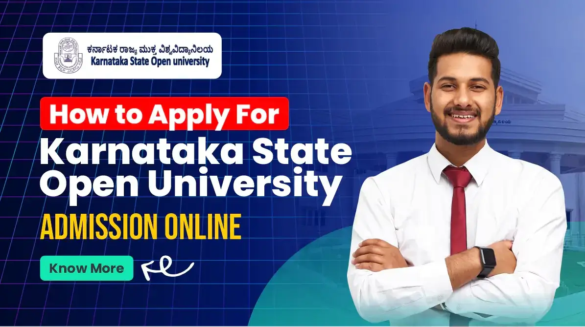 How to Apply for Karnataka State Open University Admission Online