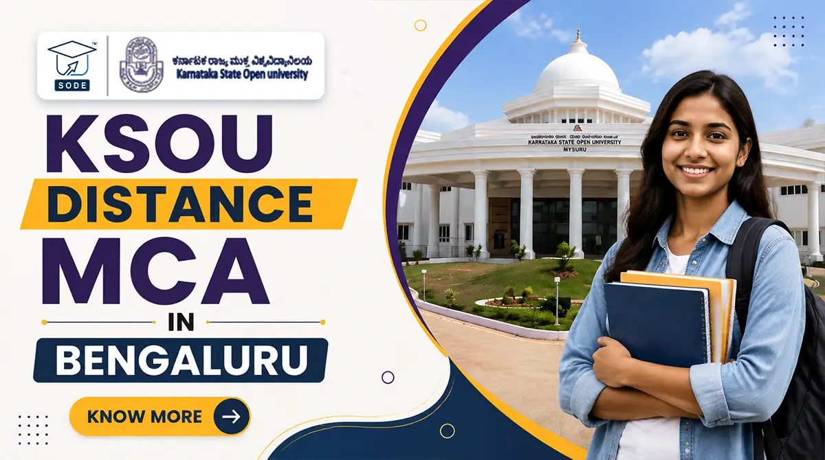 KSOU Distance MCA in Bengaluru: Fees, Admission, Eligibility & Course Details